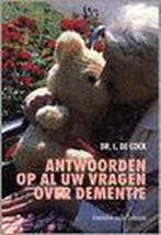Antwoorden op al uw vragen over dementie 9789061525967, Verzenden, L. de Cock