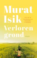 Verloren grond 9789026347337 Murat Isik, Verzenden, Murat Isik