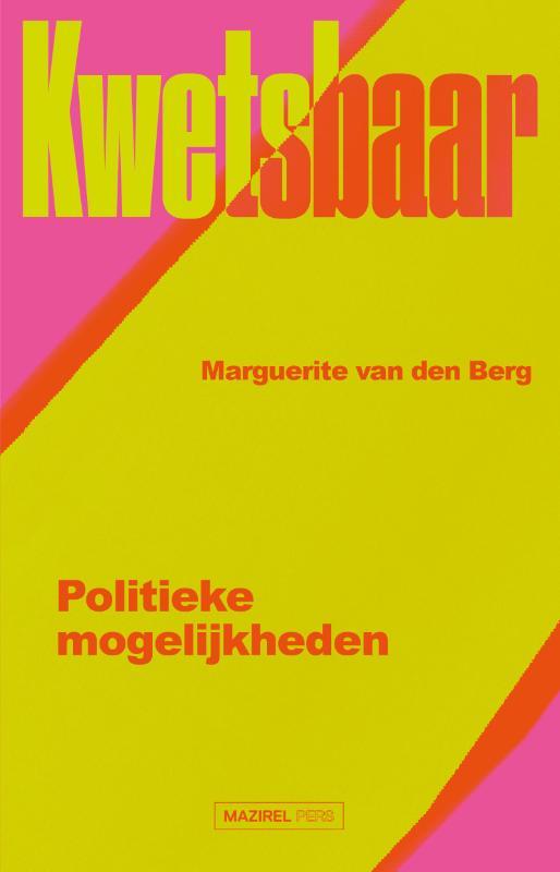 Kwetsbaar | Marguerite van den Berg, Boeken, Overige Boeken, Zo goed als nieuw, Verzenden