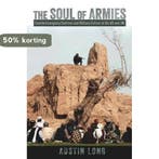 The Soul of Armies 9781501703195 Austin Long, Verzenden, Austin Long