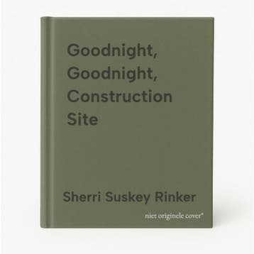 Goodnight, Goodnight, Construction Site 9781452111735, Verzenden, Sherri Suskey Rinker