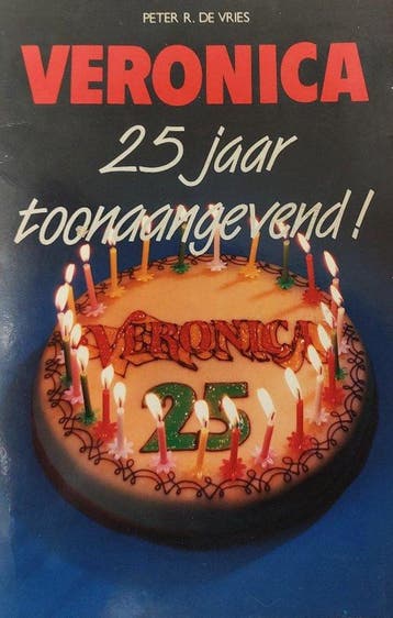 Veronica 25 jaar toonaangevend 9789067740142 Vries, Verzenden, Vries