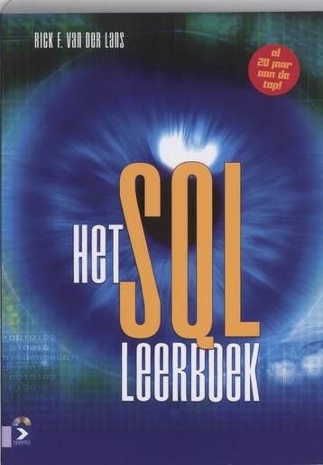 Het SQL Leerboek, 6e editie 9789039523025, Verzenden, Rick F. van der Lans