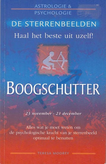 Haal het beste uit jezelf! Boogschutter 9789043802642, Verzenden, Gelezen, Teresa Moorey