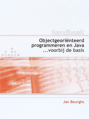 Handboek Objectgeoriënteerd programmeren en Java J. Beurghs, Verzenden, J. Beurghs