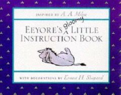 EEYORES GLOOMY LITTLE INSTRUCTION BOOK 9780416194203, Verzenden