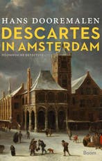 Descartes in Amsterdam 9789024419678 Hans Dooremalen, Verzenden, Hans Dooremalen