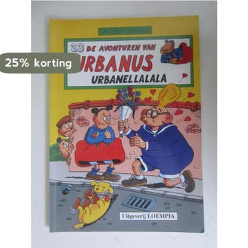 Urbanus in Urbanellalala / De avonturen van Urbanus / 23, Verzenden, Gelezen, W. Linthout