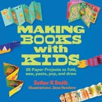 Making Books with Kids 9781631590818 Esther K. Smith, Verzenden, Esther K. Smith