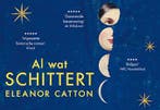 Al wat schittert / Dwarsligger / 358 9789049804251, Verzenden, Eleanor Catton