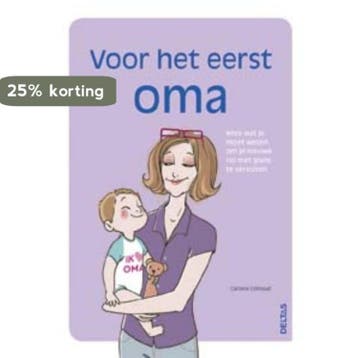 Voor het eerst oma 9789044746402 Caroline Cotinaud, Verzenden, Caroline Cotinaud