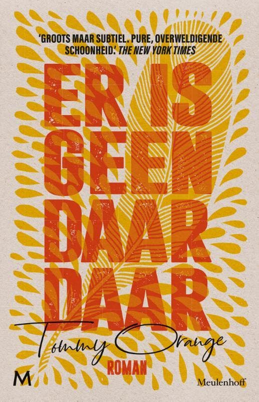Er is geen daar daar 9789029091619 Tommy Orange, Livres, Romans, Envoi