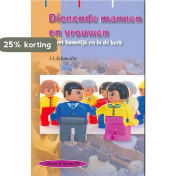 Dienende mannen en vrouwen 85 9789050460828 Schreuder, Verzenden, Gelezen, Schreuder