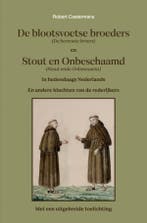 De blootsvoetse broeders (De bervoete broers) en Stout en, Verzenden, Robert Castermans
