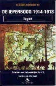 De Ieperboog 1914-1918 / 2 Schetsen van het westelijke front, Verzenden, Zo goed als nieuw, T. Spagnoly