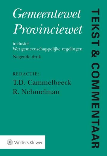 Gemeentewet Provinciewet / Tekst & Commentaar 9789013142525, Livres, Science, Verzenden