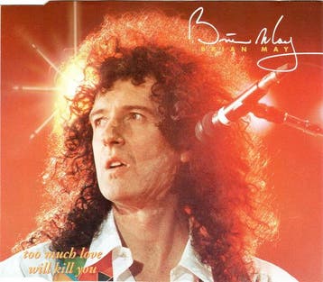 Brian May - Too Much Love Will Kill You, Verzenden