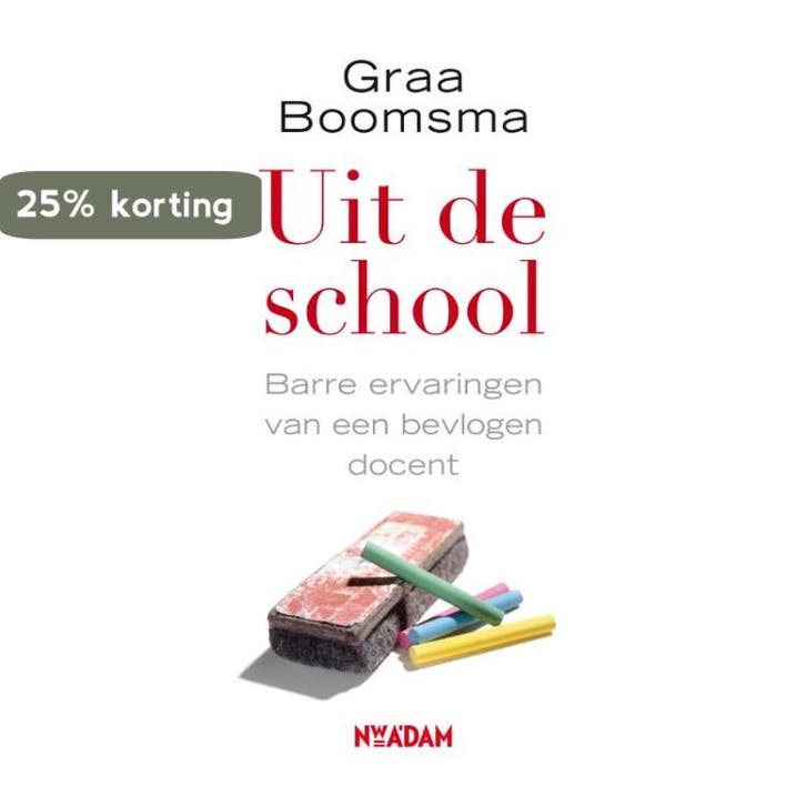 Uit de school 9789046809860 Graa Boomsma, Livres, Livres d'étude & Cours, Envoi