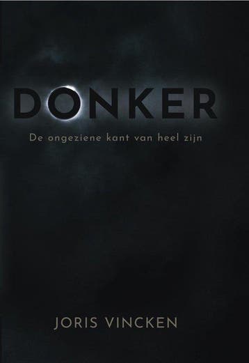 Donker 9789493301849 Joris Vincken, Verzenden, Zo goed als nieuw, Joris Vincken