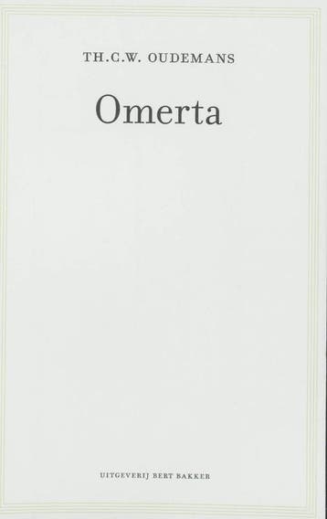 Omerta 9789035132221 Th. C. W. Oudemans, Verzenden, Gelezen, Th. C. W. Oudemans