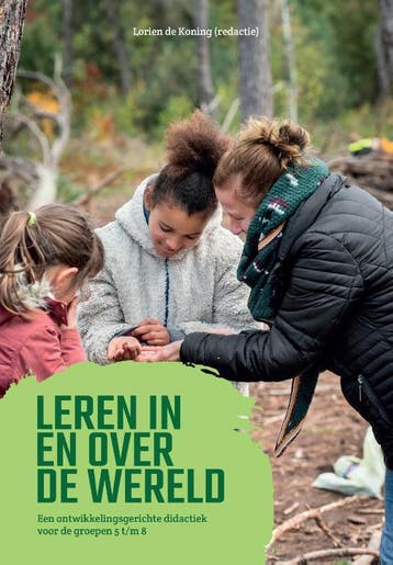 Leren in en over de wereld / Ontwikkelingsgericht onderwijs, Verzenden, Zo goed als nieuw, Lorien de Koning