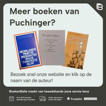Ontmoetingen met nederlandse politici 9789062550944, Verzenden, Puchinger