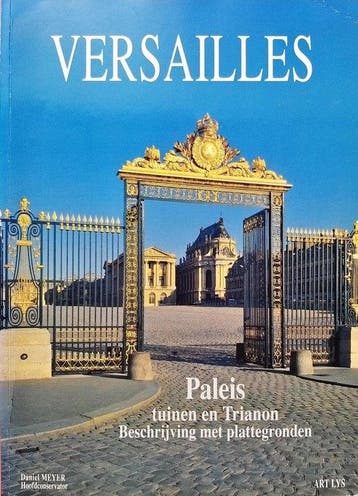 Versailles 3360840600028 Daniel Meyer, Boeken, Verzenden, Gelezen, Daniel Meyer