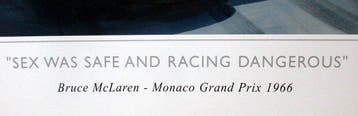 Bruce McLaren Monaco Grand Prix 1966 - Sex was safe and
