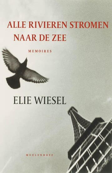 Alle rivieren stromen naar de zee 9789029078085 Elie Wiesel, Verzenden, Gelezen, Elie Wiesel