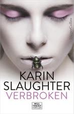 Will Trent 4 - Verbroken (9789402703160, Karin Slaughter), Antiek en Kunst, Verzenden