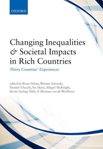 Changing Inequalities and Societal Impacts in Rich Countries, Verzenden, Zo goed als nieuw, Brian Nolan