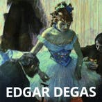 Edgar Degas 9783955880972 Martina Padberg, Verzenden, Martina Padberg