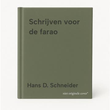 Schrijven voor de farao 9789463824286 Hans D. Schneider, Livres, Verzenden, Hans D. Schneider