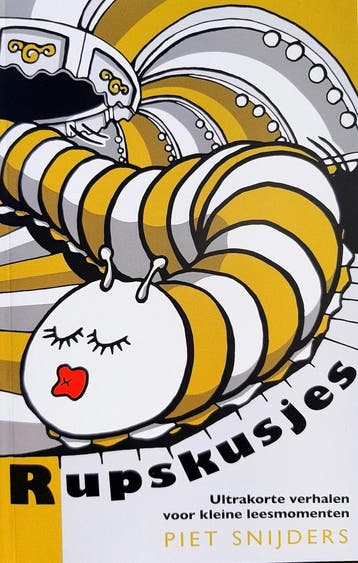Rupskusjes, ultrakorte verhalen voor kleine leesmomenten, Boeken, Verzenden, Gelezen, Piet Snijders