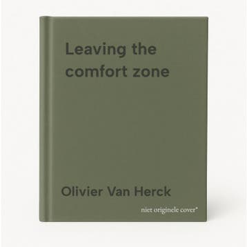 Leaving the comfort zone 9783967040982 Olivier Van Herck, Verzenden, Zo goed als nieuw, Olivier Van Herck