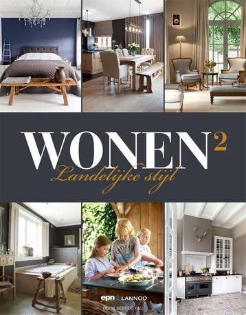 Wonen landelijke stijl / 2 / Wonen Landelijke Stijl / 2, Verzenden, Monique Geertsen