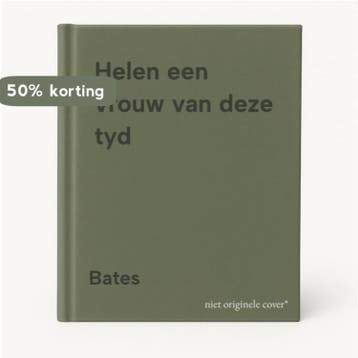 Helen een vrouw van deze tyd 9789026980596 Bates, Verzenden, Gelezen, Bates