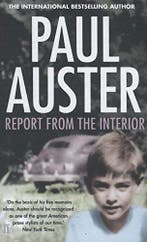 Report from the Interior 9780571303694 Paul Auster, Verzenden, Gelezen, Paul Auster