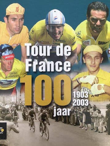 Tour de France 100 jaar 9789059470286, Boeken, Verzenden, Gelezen