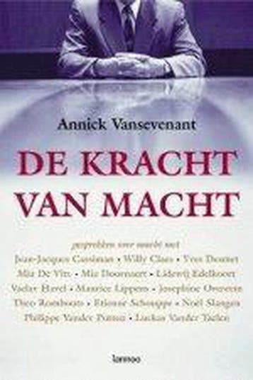 De Kracht van Macht 9789020949223 A. Vansevenant, Verzenden, Zo goed als nieuw, A. Vansevenant