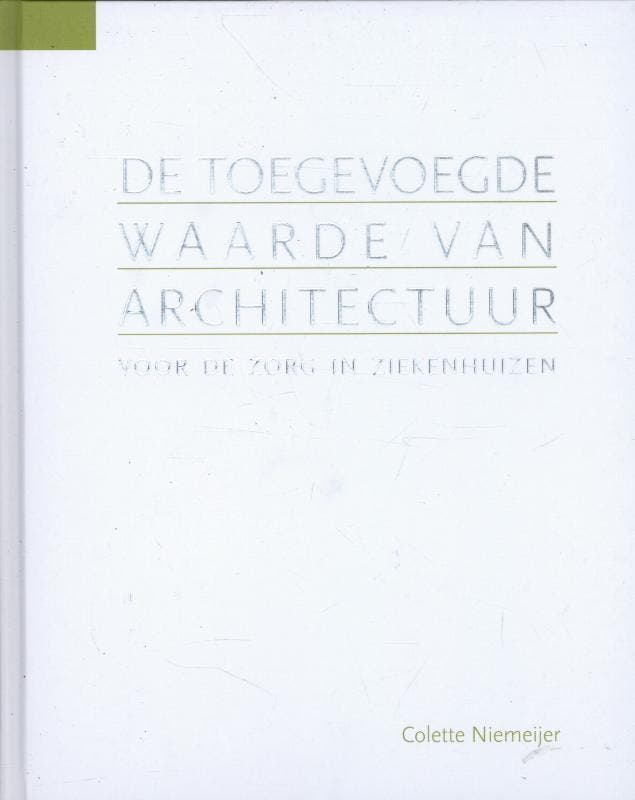 De toegevoegde waarde van architectuur 9789059726970, Livres, Technique, Envoi