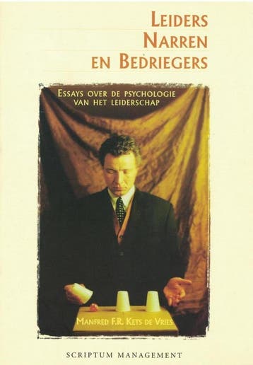 Leiders narren en bedriegers 9789071542916, Verzenden, Gelezen, M.F.R. Kets de Vries