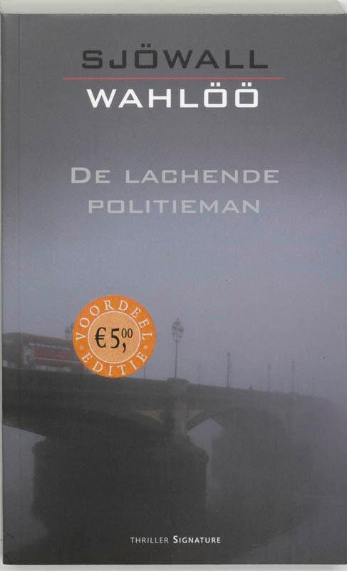 De lachende politieman / Sjöwall & Wahlöö 9789056720995, Livres, Thrillers, Envoi