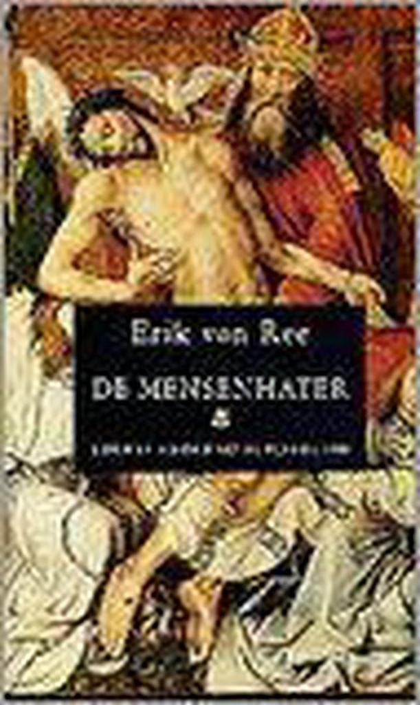 MENSENHATER. LEVEN EN STERVEN VAN 9789053302019 E. van Ree, Boeken, Geschiedenis | Wereld, Gelezen, Verzenden