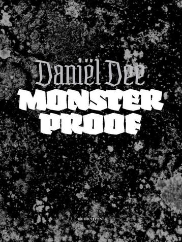 Monsterproof 9789054522140 Daniël Dee, Verzenden, Zo goed als nieuw, Daniël Dee
