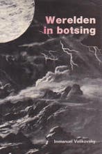 Werelden in botsing 9789020232585 Velikovsky, Verzenden, Gelezen, Velikovsky