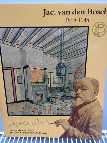 JAC VAN DEN BOSCH 1868-1948 9789070884147 TIBBE, Verzenden, TIBBE