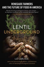 Lentil Underground 9781592409563 Liz Carlisle, Verzenden, Liz Carlisle