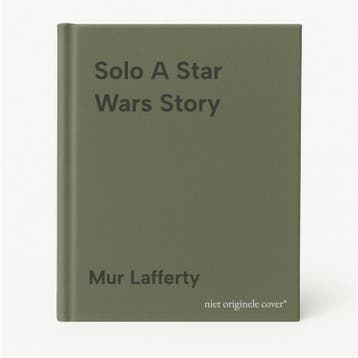 Solo A Star Wars Story 9781787462076 Mur Lafferty, Verzenden, Gelezen, Mur Lafferty
