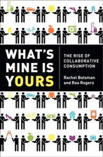 Whats Mine is Yours 9780061963544 Rachel Botsman, Verzenden, Rachel Botsman